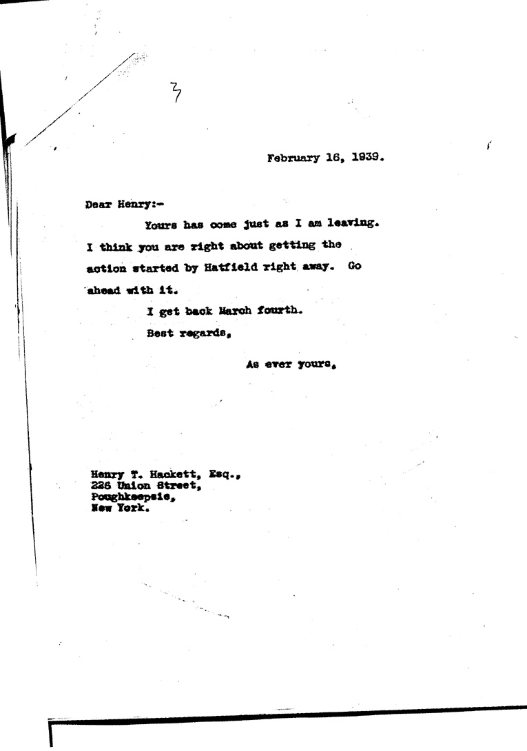 [a909br01.jpg] - Letter to FDR From Hackett February 16, 1939