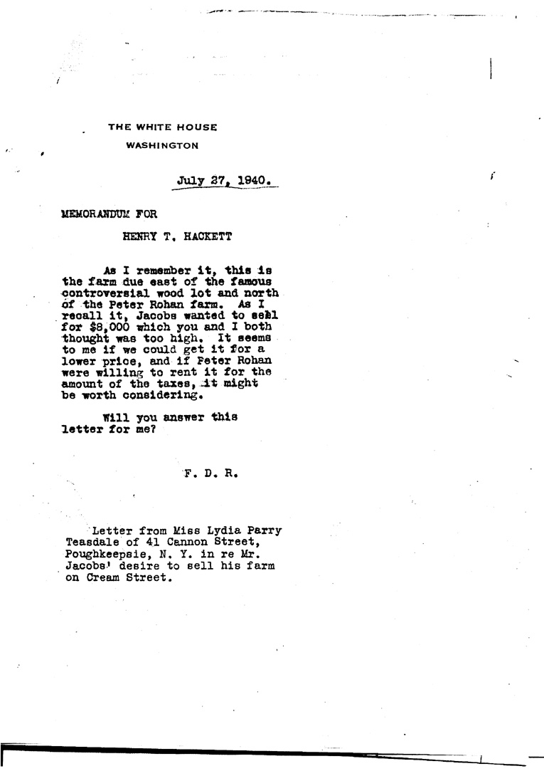 [a909cc01.jpg] - Memo to Hackett From FDR July 27, 1940