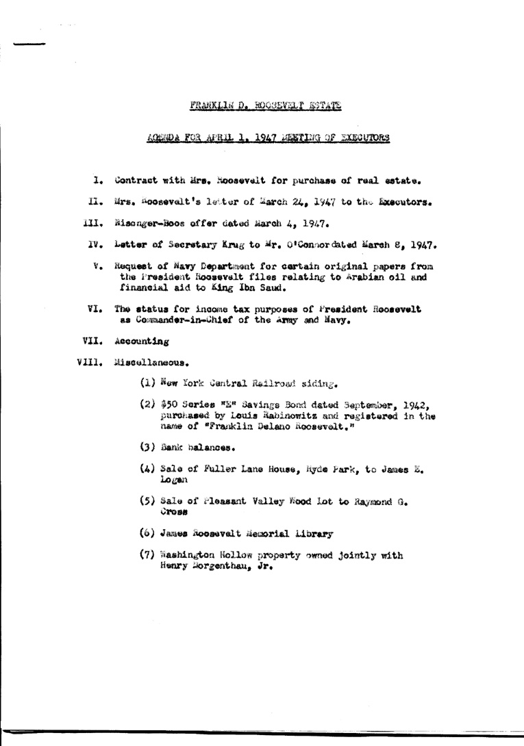 [a902ae01.jpg] - Agenda and Minutes of Meeting of Executors of F.D.R.'s estate April 1, 1947