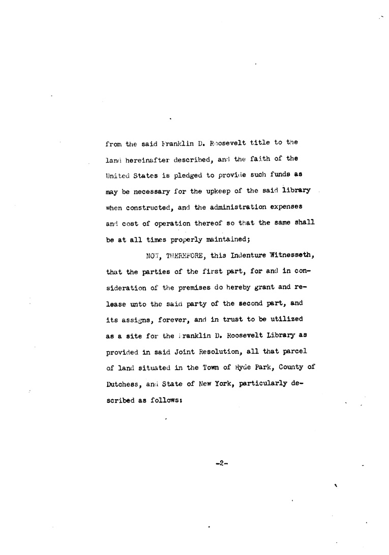 [a902au02.jpg] - Indenture betn. Franklin & Eleanor Roosevelt & US Gov agreed to convey land July24,1939