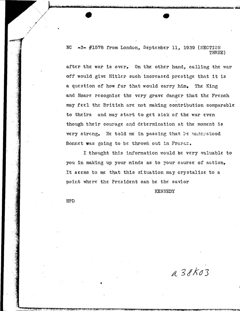 [a38k03.jpg] - Kennedy-->Secretary of State-September 11, 1939-12:06p.m.