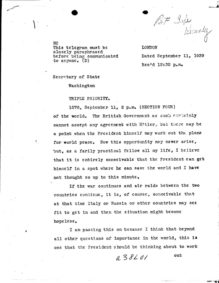 [a38l01.jpg] - Kennedy-->Secretary of State-September 11, 1939-12:32p.m.