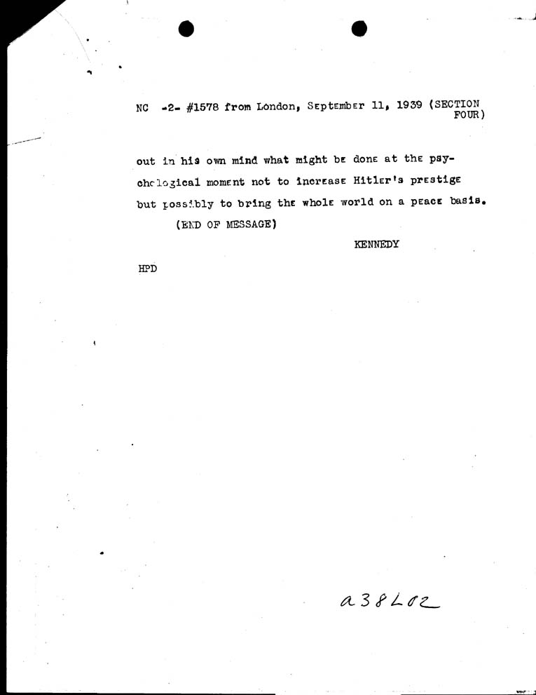 [a38l02.jpg] - Kennedy-->Secretary of State-September 11, 1939-12:32p.m.