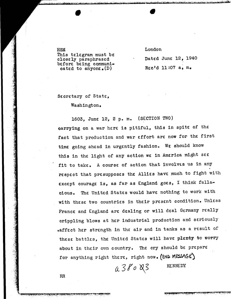 [a38o03.jpg] - Kennedy-->Secretary of State-June 12, 1940, 10:35-11:07a.m.