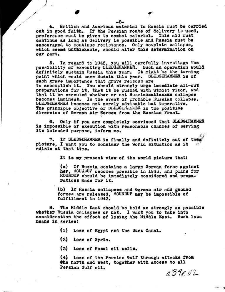 [a39e02.jpg] - Memorandum, Commander-in-Chief to General Marshall, Admiral King, Hon. Harry L. Hopkins- July, 1942