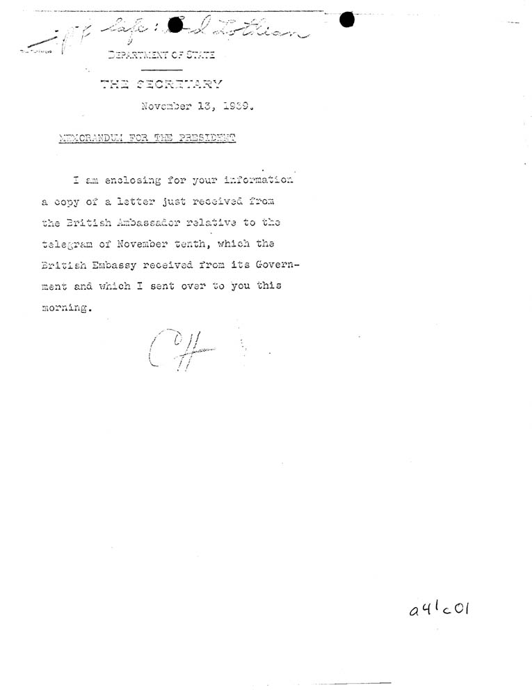 [a41c01.jpg] - Memorandum-CH-->The President-November 13, 1939
