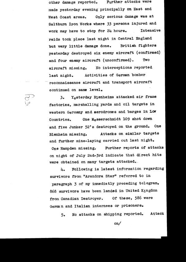 [a308f03.jpg] - Cont-Telegram dispatched from London re. military situation  7/4/40