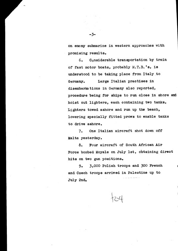 [a308f04.jpg] - Cont-Telegram dispatched from London re. military situation  7/4/40