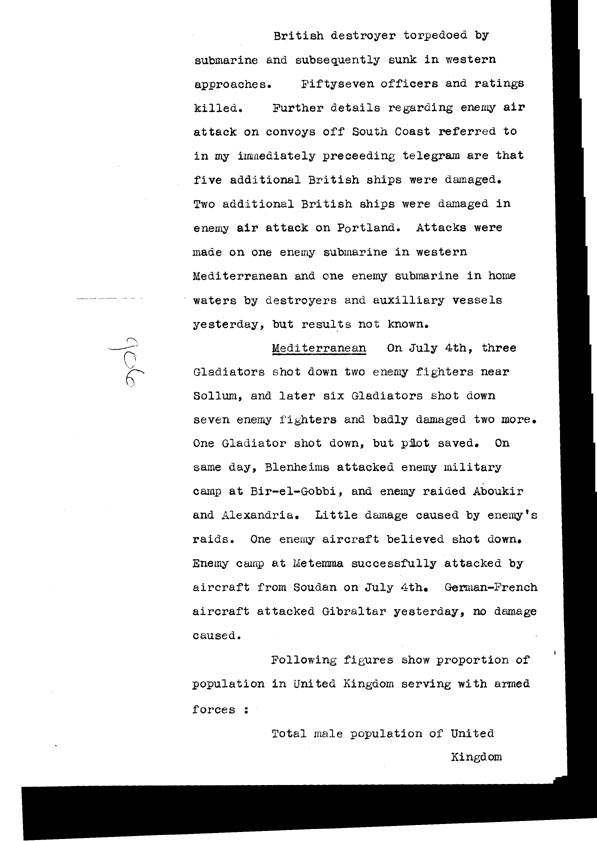 [a308g06.jpg] - Cont-Telegram dispatched from London re. military situation  7/6/40