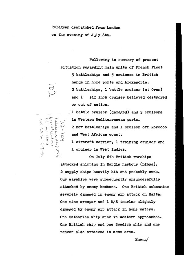 [a308i02.jpg] - Telegram dispatched from London re. military situation  7/8/40
