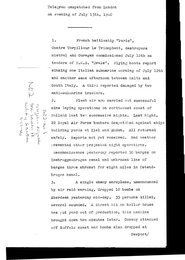 [a308n02.jpg] - Telegram dispatced from London re. military situation  7/13/40