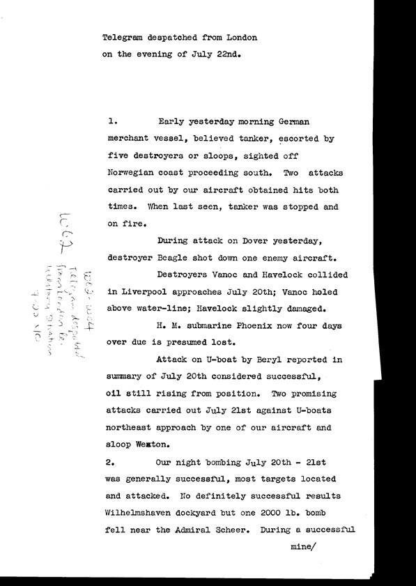[a308w02.jpg] - Telegram dispatched from London re. military situation  7/22/40
