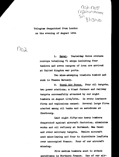 [a309n02.jpg] - Lothian-->F.D.R. 8/14/40 Report on military situation 8/13/40