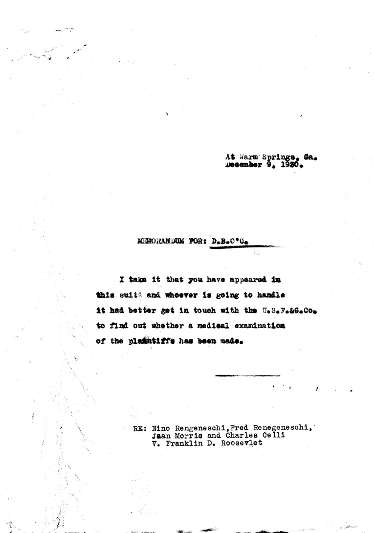 [a905am01.jpg] - Memo to D.B.OC., Doc Basil OConnor from FDR December 9, 1930