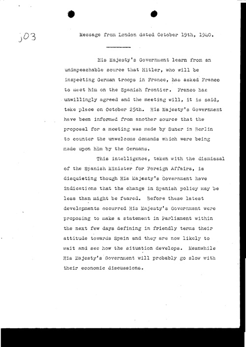 [a311j03.jpg] - London to FDR message regarding Germany and Spain 10/19/40
