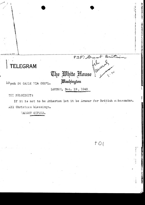 [a311t01.jpg] - Margot Oxford --> FDR Telegram about prospective British ambassador 12/19/40