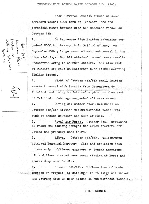 [a324f04.jpg] - telegram from London on military situation 10/7/41
