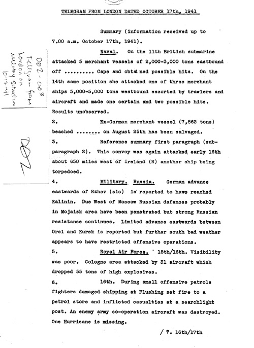 [a324o02.jpg] - Telegram from London on military situation 10/17/41