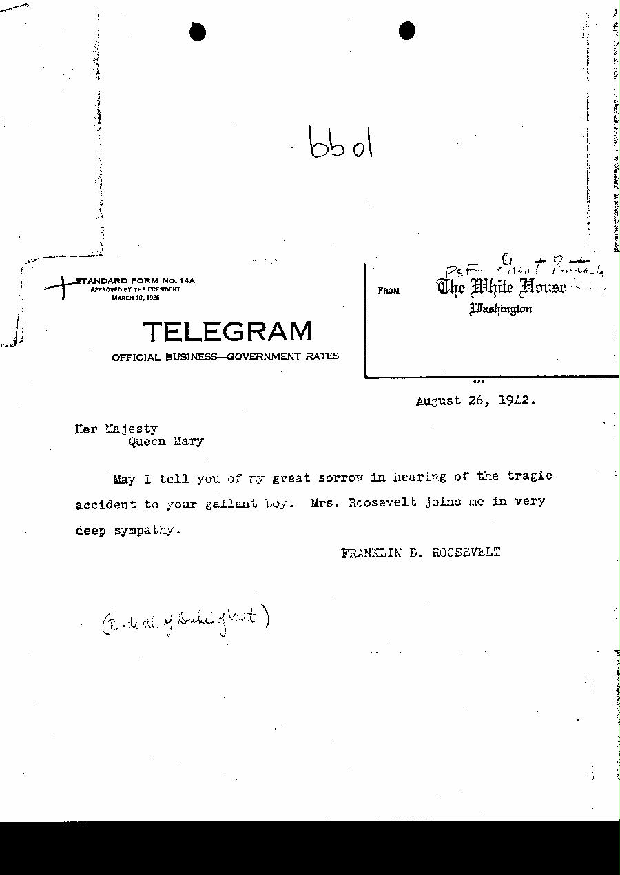 [a327bb01.jpg] - Telegram from The White House to Queen Mary.8/26/42.