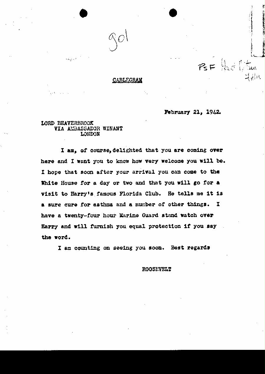 [a327g01.jpg] - Cablegram to Lord Beaverbrook from FDR 2/21/42.