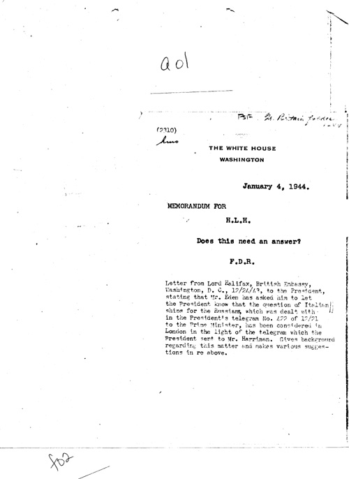 [a331a01.jpg] - Memorandum FDR --> H.L.H. 1/4/44