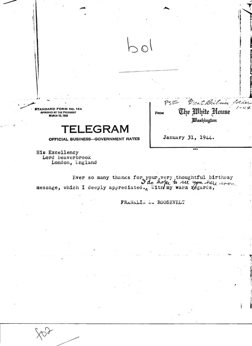 [a331b01.jpg] - Telegram from FDR --> Lord Beaverbrook 1/31/44