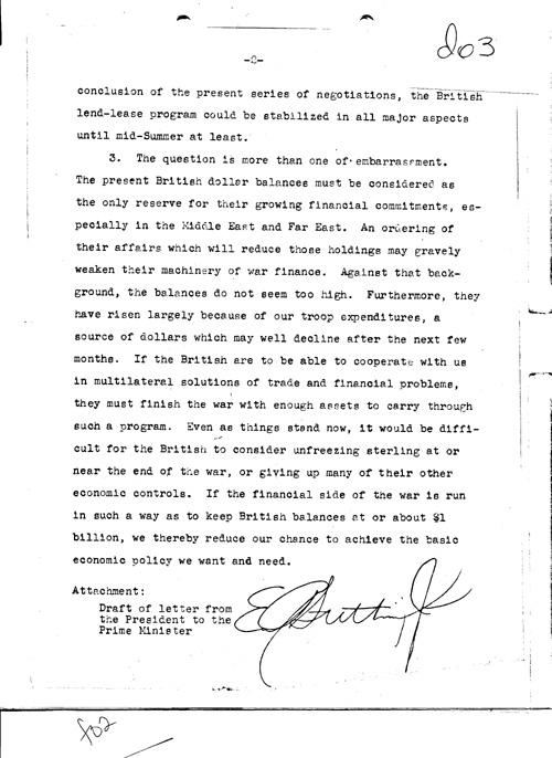 [a331d03.jpg] - Memorandum Grace Tully --> E.R.Stettinius, Jr. re: memo on British dollar balaces 2/25/44