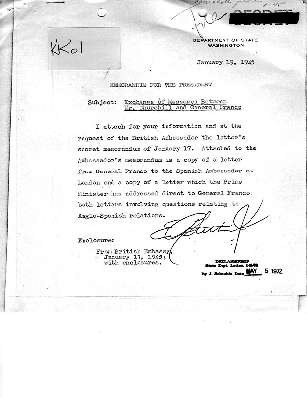[a335kk01.jpg] - Memorandum Stettinius --> FDR re: exchange of messages between Mr. Churchill and General Franco 1/19/45