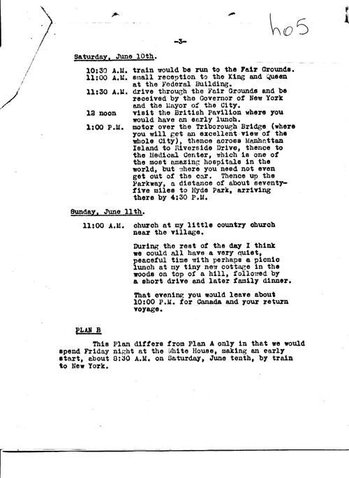 [a343h05.jpg] - FDR --> W.L. Mackenzie King re: Details of King and Queen's visit. 1/18/39.