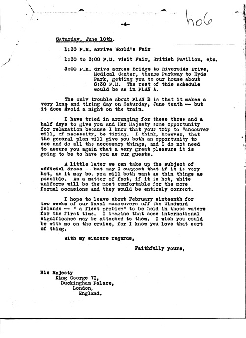 [a343h06.jpg] - FDR --> W.L. Mackenzie King re: Details of King and Queen's visit. 1/18/39.