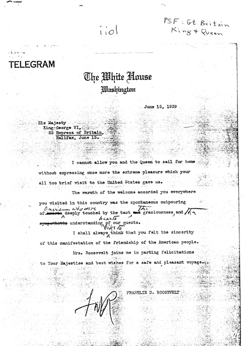 [a343ii01.jpg] - Draft of telegram FDR --> King George. 6/15/39.
