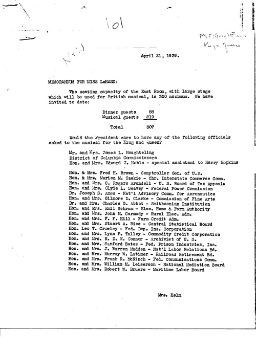 [a343l01.jpg] - Mrs. Helm --> Miss LeHand re: arrangements for State dinner: King and Queen. 4/21/39.