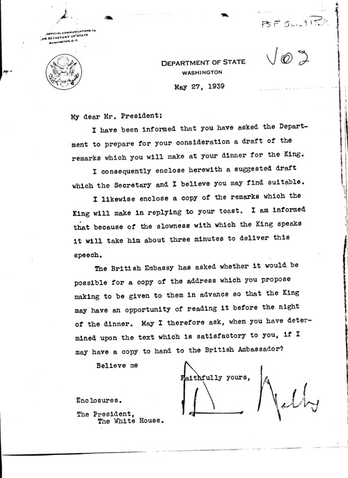 [a343v02.jpg] - Sumner Welles --> FDR re: Remarks by FDR at dinner for King and Queen. 5/27/39.