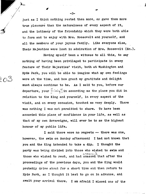 [a344a03.jpg] - Mackenzie King --> FDR Transcribed from handwritten letter re: visit: King & Queen. 7/1/39.