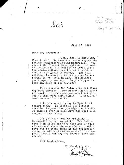 [a344d03.jpg] - Rev. Frank R. Wilson --> FDR re: Gift of Bible from King George. 7/17/39.