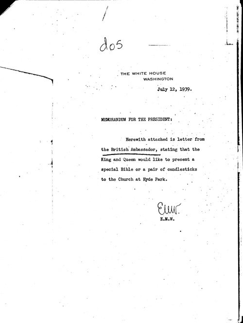 [a344d05.jpg] - Memorandum E.M.W. --> FDR. 7/12/39.