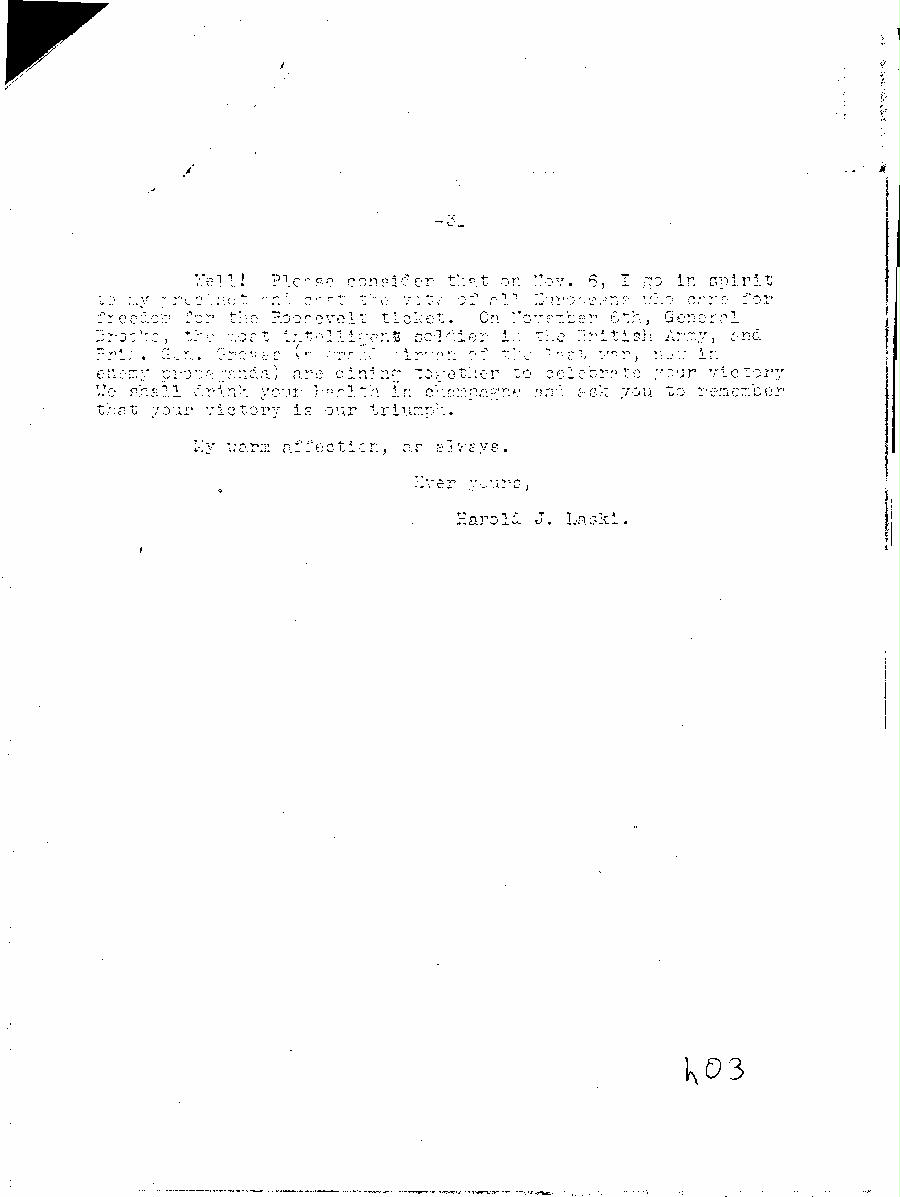 [a345h03.jpg] - Harold Laski --> F.D.R (Typed) 10/20/1940 - Page 3