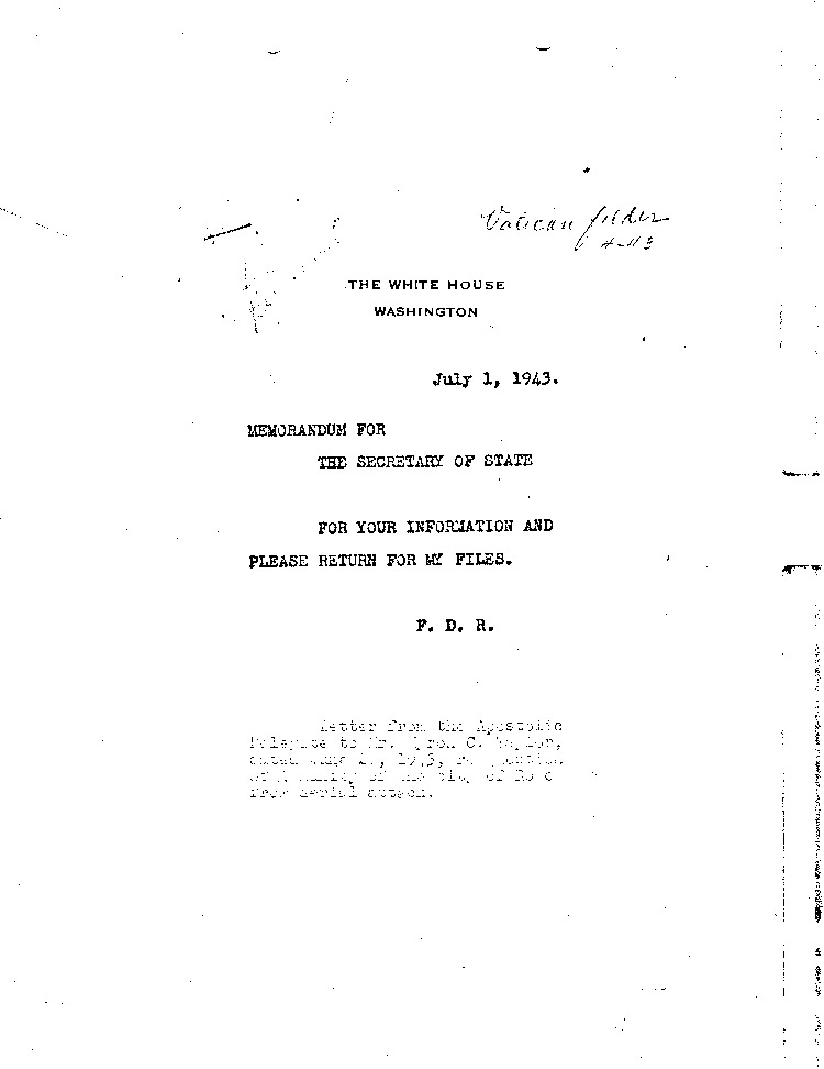 [a468l01.jpg] - Memorandum: FDR --> Secretary of State 7/1/43