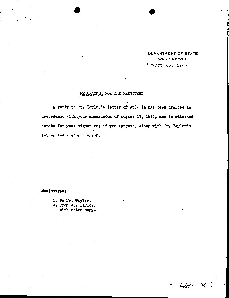 [a469x11.jpg] - memo: Department of State--> President     8/26/44