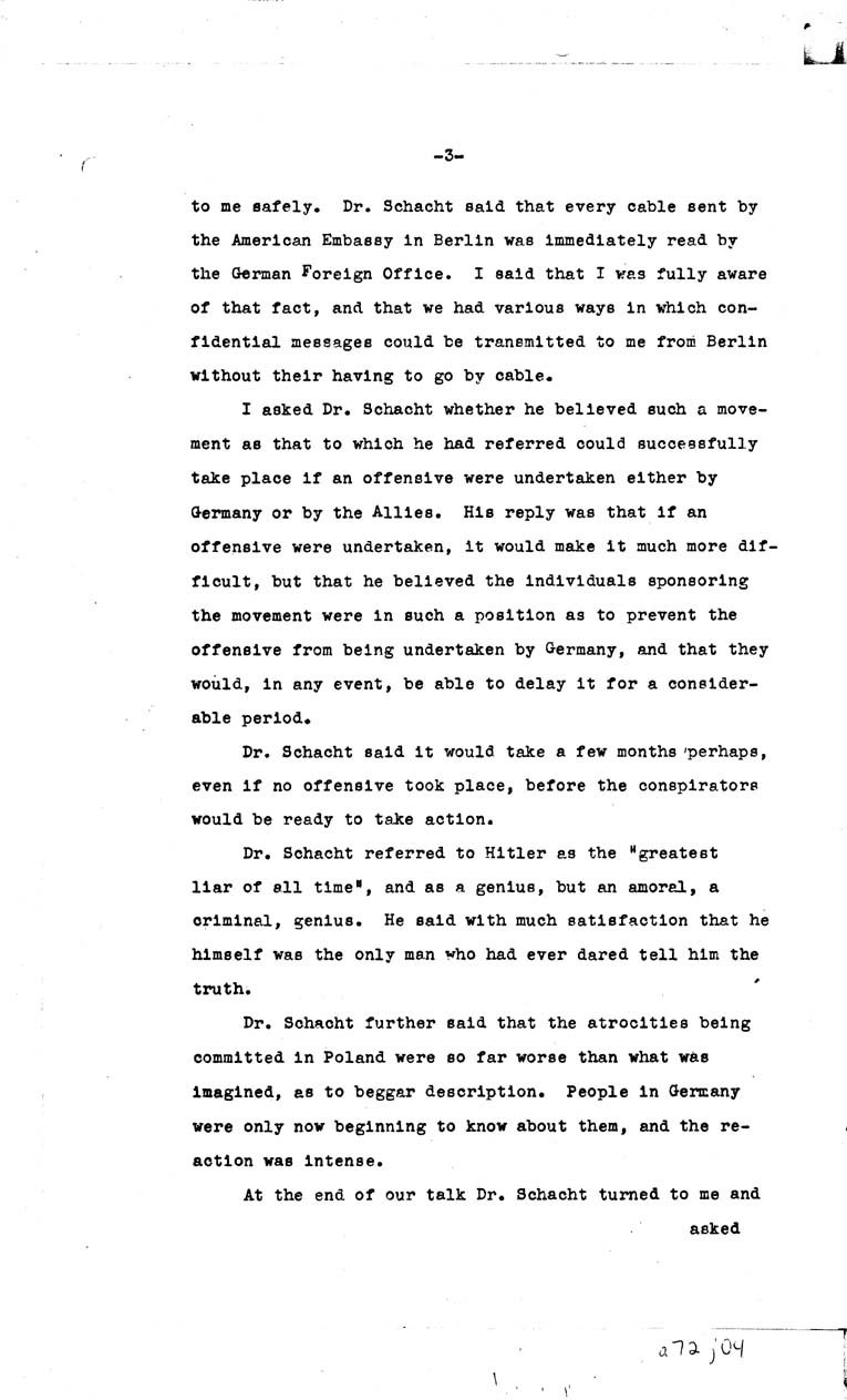 [a72j04.jpg] - A LETTER DATED SUNDAY,MARCH 3, 1940 FROM BERLIN  starting withI hd an interview with Dr.schacht at privatePAGE- 4
