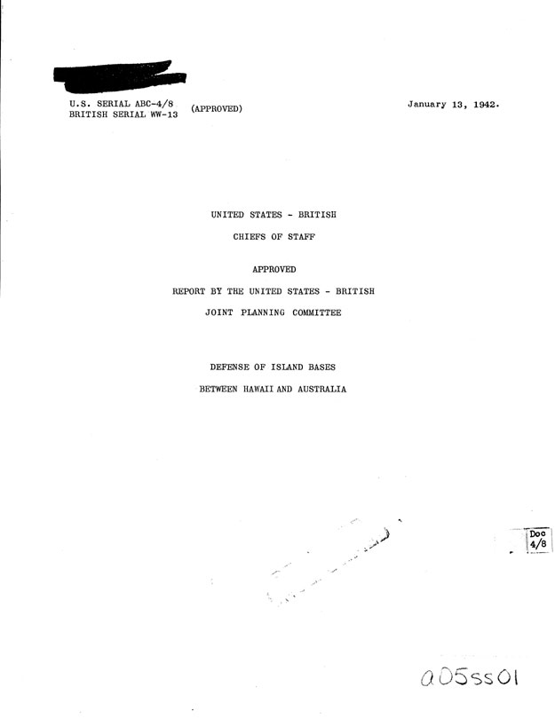 [a05ss01.jpg] - United States-British Chiefs of Staff, Defense of Island Bases Between Hawaii and Australia, January 13, 1942