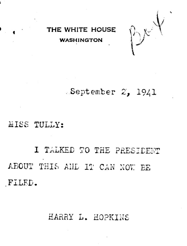 [a07w01.jpg] - Harry Hopkins-->Miss Tully 9/2/41