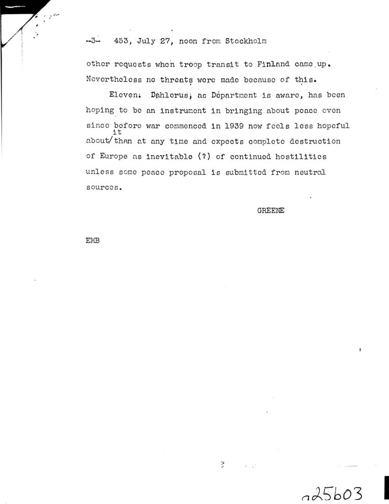 [a25b03.jpg] - Greene To Secretary of State    7/27/41