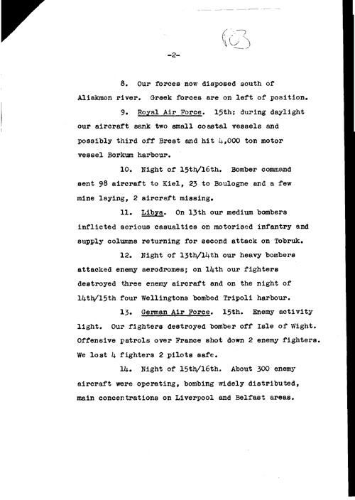 [a319r03.jpg] - Report on military situation 4/16/41