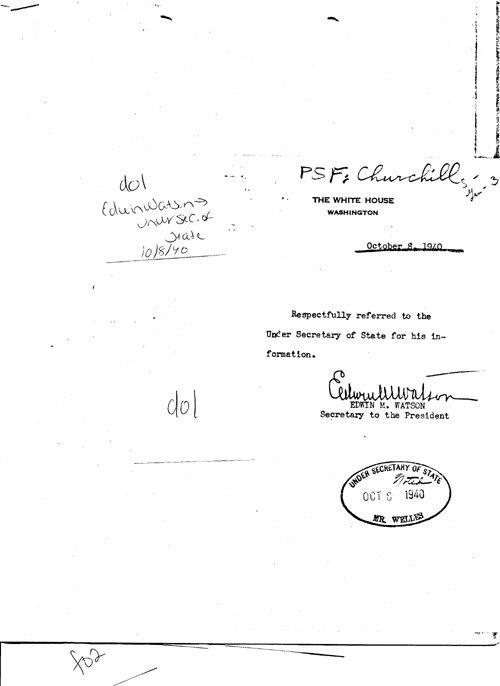 [a333d01.jpg] - Edwin Watson-->Under Sec. of State10/8/40
