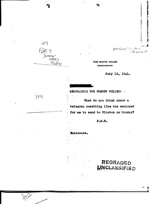[a333i04.jpg] - F.D.R.-->Sumner Welles7/12/41