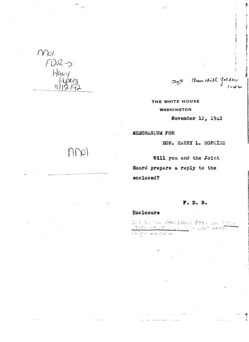 [a333nn01.jpg] - F.D.R.-->Harry Hopkins11/12/42