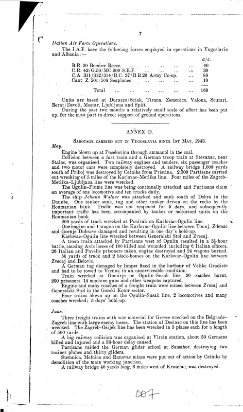 [a334o07.jpg] - Recen activities and present strengths (July 1943) of opposing forces in Yugoslavia, Albania and Greece 7/14/43