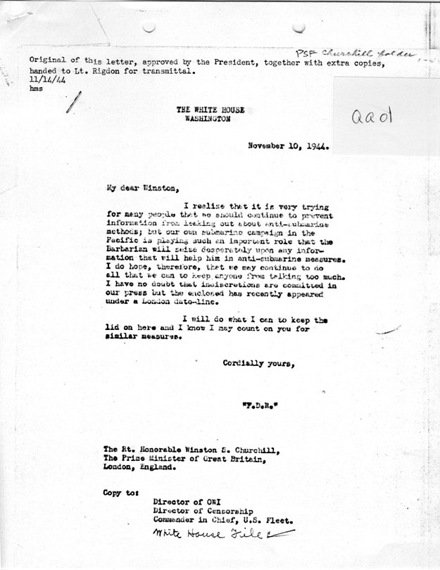 [a335aa01.jpg] - FDR --> Winston Churchill re: leaks to press about anti-submarine methods 11/10/44