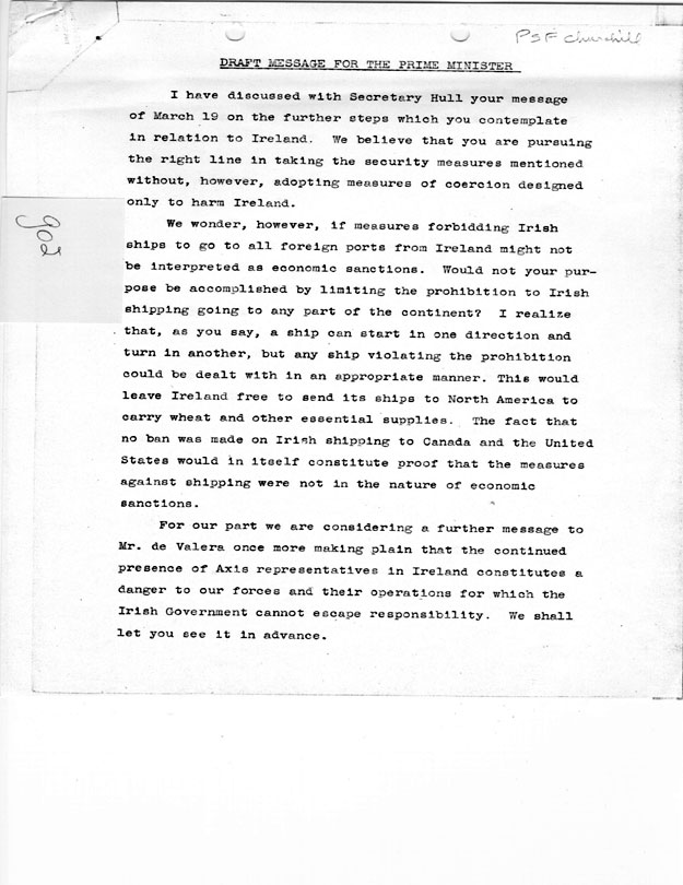 [a335g02.jpg] - Draft of message to Prime Minister Churchill re: Ireland shipping restrictions (n.d.)